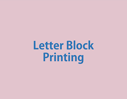 Letter Block Printing