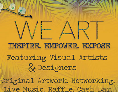 WE ART: Inspire. Empower. Expose