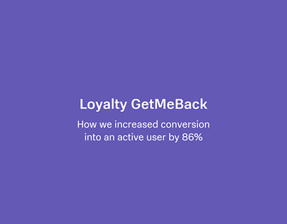 Project thumbnail - Loyalty GetMeBack