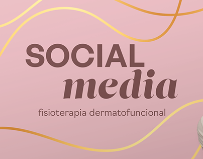 Social Media - Fisio Dermatofuncional