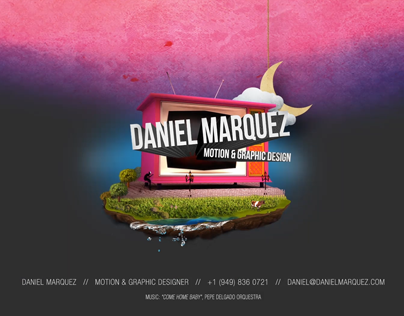 Daniel Marquez. September 2012. Motion Graphics Reel
