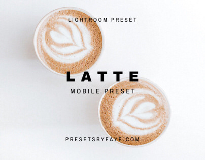 Latte Presets/Mobile Presets/Lightroom Presets