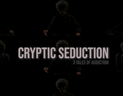 Cryptic Seduction - A Music Video
