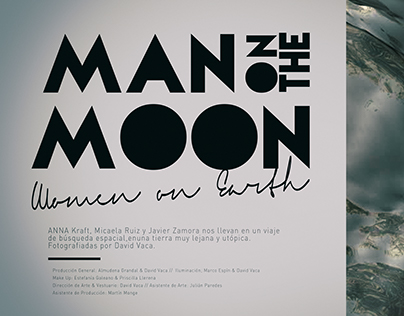 SPACE AGE: Man in The Moon, Woman On Earth.