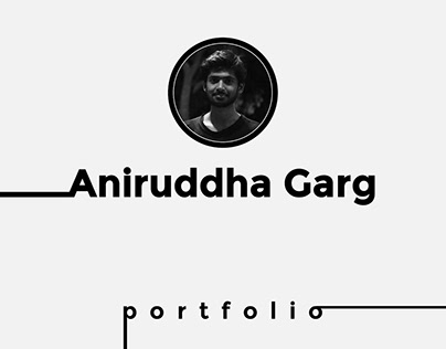 Aniruddha Garg | Designer Portfolio (2020-21)