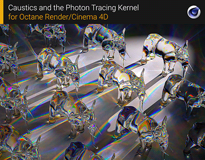 Caustics & the Photon Tracing Kernel in Octane for C4D