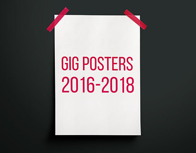 GIG POSTERS 2016-2018