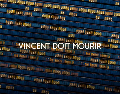 Vincent Doit Mourir - opening sequence