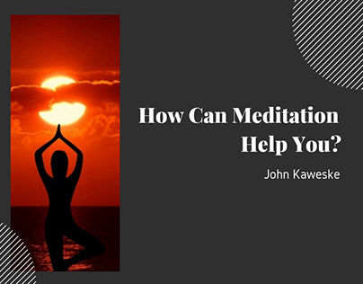 How Can Meditation Help You?