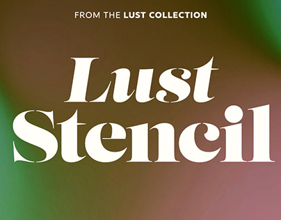 Lust Stencil
