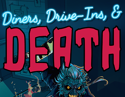 Diners, drive-ins & DEATH by Andrew Chirwing
