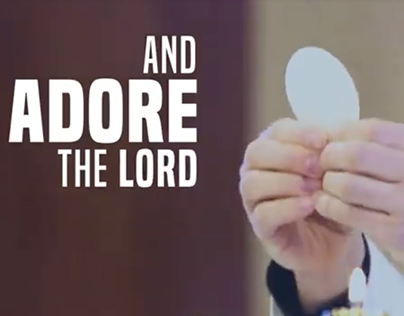 Video: Come, Adore the Lord!