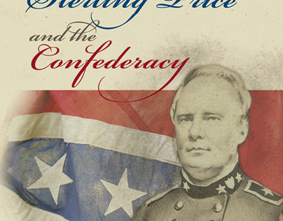 Cover Design: General Sterling Price & the Confederacy