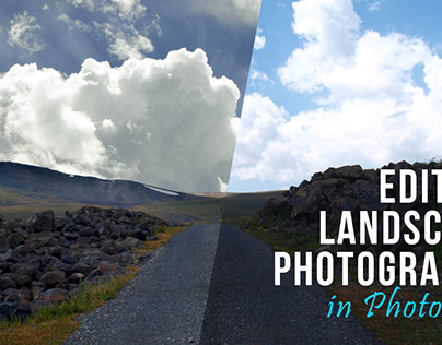 Editing Landscape Photography