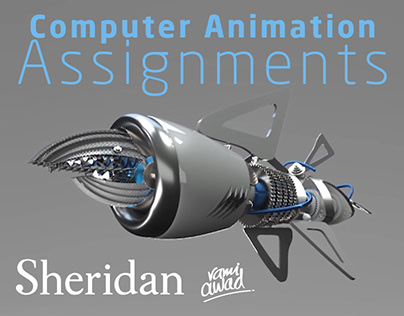 Computer animation assignments / Sheridan college