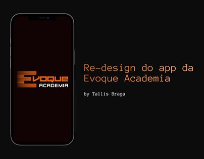 Re-Design do app da Evoque Academia - UX/UI