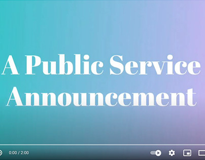 A Public Service Announcement