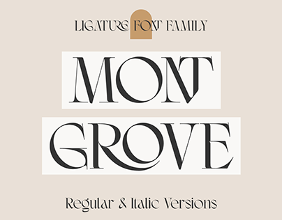 Montgrove - Luxury Ligature Serif Font