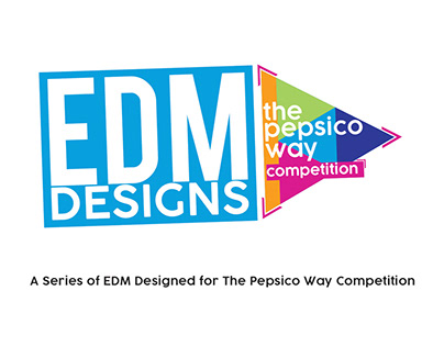 EDM Series for The Pepsico Way Competition