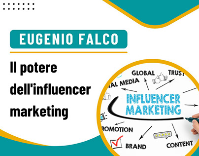 Eugenio Falco - Il potere dell'influencer marketing