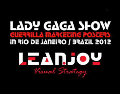 GuerrillaMarketing Posters LadyGaga RiodeJaneiro 2012