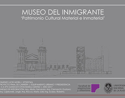 Museo del Inmigrante | Patrimonio Material e Inmaterial