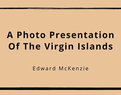 A Photo Presentation Of The Virgin Islands