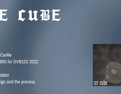 DVB102_2022 - Jessica Carlile - Ice Cube: The Predator