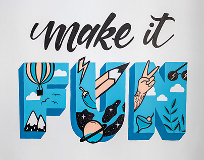 "Make it Fun" Mural