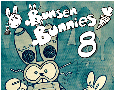 Bunsen Bunnies Issue 8