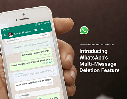 WhatsApp's Multi-Message Deletion Feature