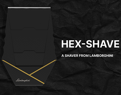 Hex-Shaver ( Product Styling)