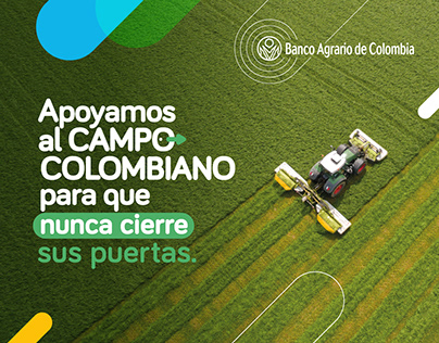 Campaña Institucional - Banco Agrario de Colombia