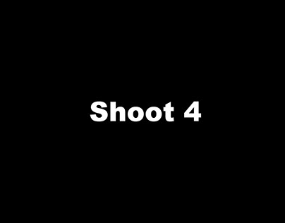 Shoot 4