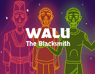 Walu: The Blacksmith | Interactive Media
