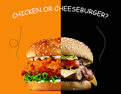 Project thumbnail - CHICKEN OR CHEESEBURGER?