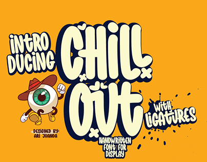 Chill Out A Typeface