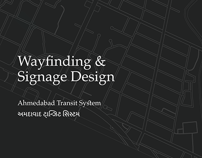 Wayfinding & Signage System: Ahmedabad Transit System