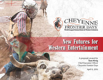 Proposal Response to Cheyenne Frontier Days