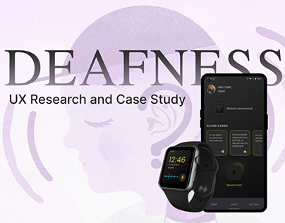 Project thumbnail - Ux research and case study on deafness