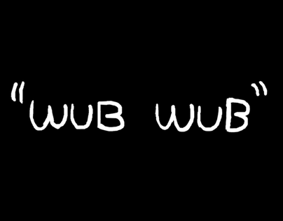 Wub Wub