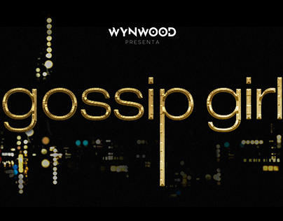 EVENTO GOSSIP GIRL FROM WYNWOOD SCL