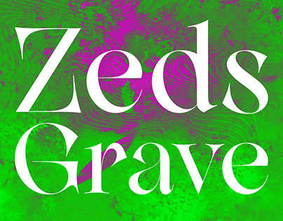 Zeds Grave Typeface