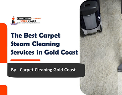 The Best Carpet Steam Cleaning Services in Gold Coast