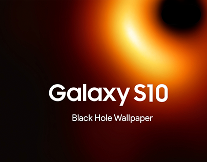 Galaxy S10 Black Hole Wallpaper