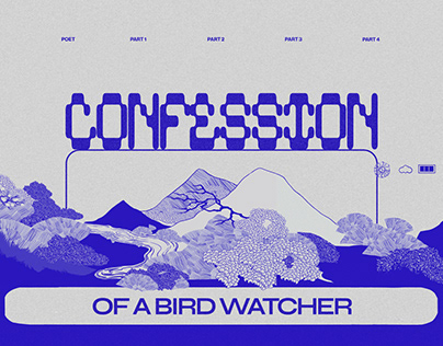 Confession of a Bird Watcher - Digital Poem
