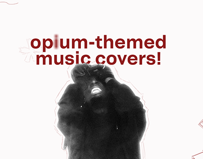 op*um-themed music covers