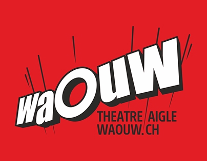 Théâtre WAOUW à Aigle