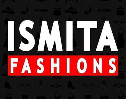 Ismita Fashions - A Local Brand