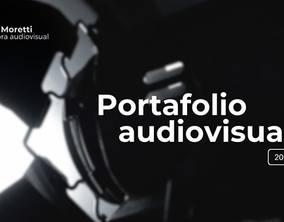 Portafolio Audiovisual - Fiorella Moretti